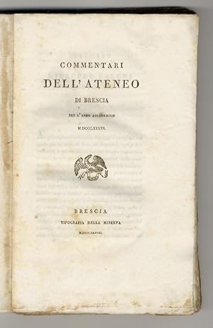 COMMENTARI dell'Ateneo di Brescia per l'anno accademico MDCCCXXXVIII.