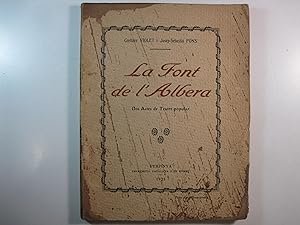 Seller image for LA FONT DE L'ALBERA: DOS ACTES DE TEATRE POPULAR for sale by Costa LLibreter