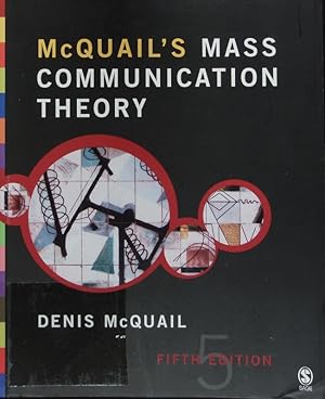 Bild des Verkufers fr McQuail's mass communication theory. zum Verkauf von Antiquariat Bookfarm