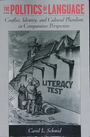 Seller image for The politics of language. Conflict, identity and cultural pluralism in comparative perspective. for sale by Antiquariat Bookfarm