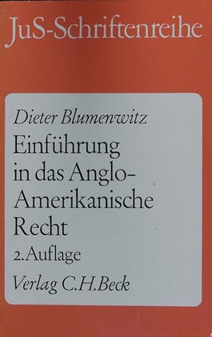 Bild des Verkufers fr Einfhrung in das anglo-amerikanische Recht. Rechtsquellenlehre, Methode der Rechtsfindung, Arbeiten mit praktischen Rechtsfllen. zum Verkauf von Antiquariat Bookfarm