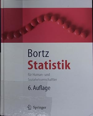 Bild des Verkufers fr Statistik fr Human- und Sozialwissenschaftler. Mit . 242 Tabellen. zum Verkauf von Antiquariat Bookfarm