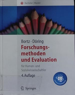 Bild des Verkufers fr Forschungsmethoden und Evaluation. Fr Human- und Sozialwissenschaftler ; mit 87 Tabellen. zum Verkauf von Antiquariat Bookfarm