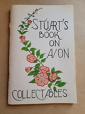 Seller image for Stuart's Book On Avon Collectables for sale by Bruce McLeod