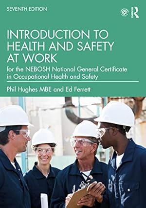 Seller image for Introduction to Health and Safety at Work: for the NEBOSH National General Certificate in Occupational Health and Safety by Hughes MBE, Phil, Ferrett, Ed [Paperback ] for sale by booksXpress