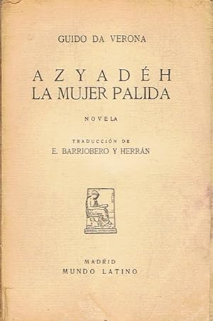 Seller image for AZYADH LA MUJER PLIDA for sale by Librera Torren de Rueda