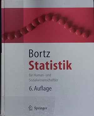 Bild des Verkufers fr Statistik fr Human- und Sozialwissenschaftler. Mit . 242 Tabellen. zum Verkauf von Antiquariat Bookfarm