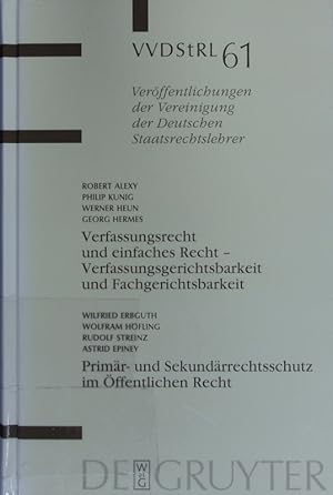 Bild des Verkufers fr Verfassungsrecht und einfaches Recht - Verfassungsgerichtsbarkeit und Fachgerichtsbarkeit. zum Verkauf von Antiquariat Bookfarm