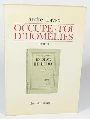 Imagen del vendedor de Occupe-toi d'homlies. roman a la venta por Librairie L'Autre sommeil