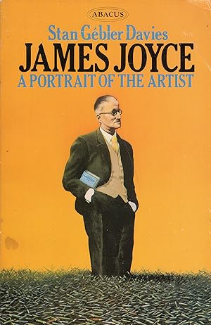 Seller image for James Joyce. A portrait of the artist for sale by A Cappella Books, Inc.