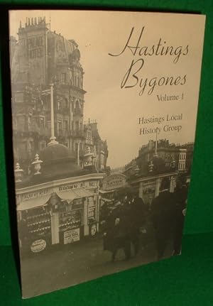 Seller image for HASTINGS BYGONES VOLUME I for sale by booksonlinebrighton