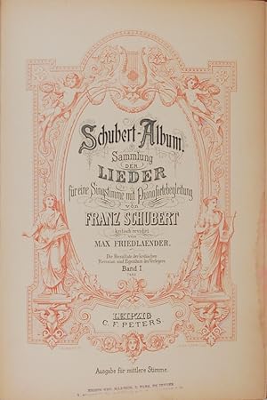 Schubert Album. Sammlung der Lieder fur eine Singstimme mit Pianofortebegleitung. Band I