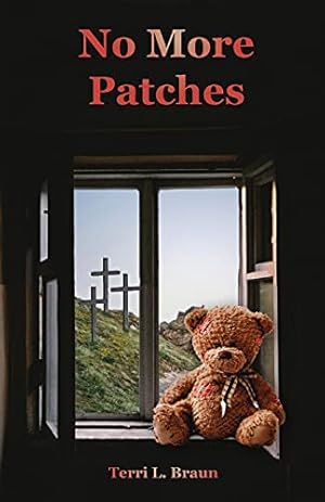 Seller image for No More Patches for sale by Reliant Bookstore