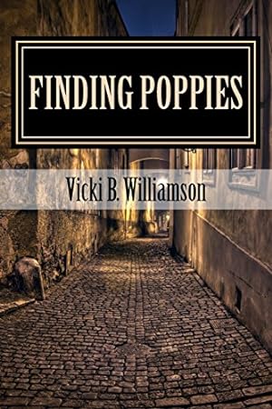 Seller image for Finding Poppies (An Ellen Thompson Thriller) for sale by Reliant Bookstore