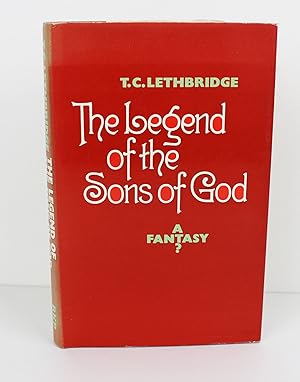 Seller image for The Legend of the Sons of God: A Fantasy? for sale by Peak Dragon Bookshop 39 Dale Rd Matlock