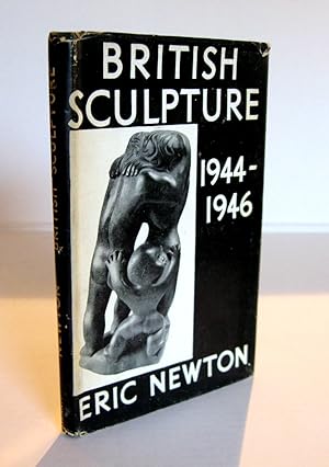 British Sculpture 1944 - 1946