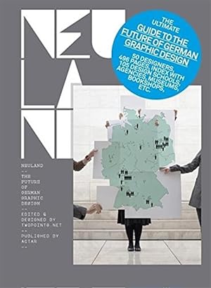 Image du vendeur pour Neuland. The Future Of German Graphic Design mis en vente par Piazza del Libro