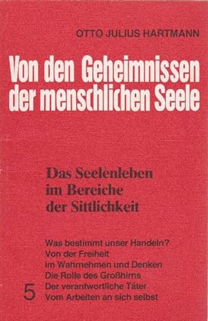 Seller image for Von den Geheimnissen der menschlichen Seele. Das Seelenleben im Bereiche der Sittlichkeit. for sale by La Librera, Iberoamerikan. Buchhandlung