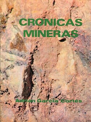 Seller image for Crnicas mineras (1977- 1980) for sale by Rincn de Lectura