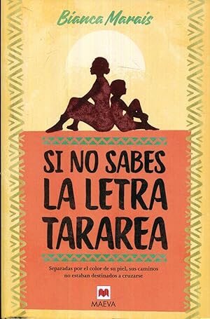 Seller image for Si no sabes la letra tararea for sale by Rincn de Lectura