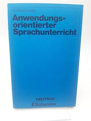 Anwendungsorientierter Sprachunterricht