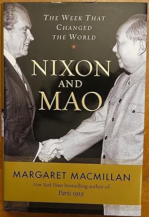 Imagen del vendedor de Nixon and Mao: The Week That Changed the World a la venta por Faith In Print