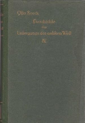 Seller image for Geschichte des Untergangs der antiken Welt IV. Vierter Band. for sale by La Librera, Iberoamerikan. Buchhandlung