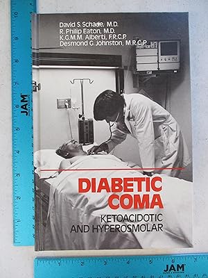 Seller image for Diabetic coma, ketoacidotic and hyperosmolar for sale by Coas Books