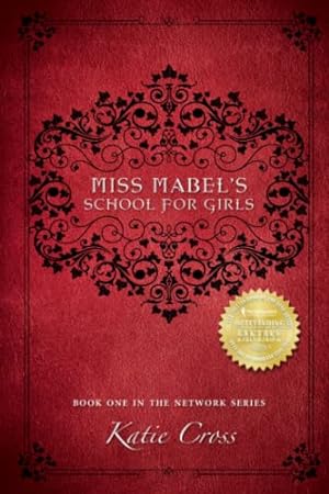 Imagen del vendedor de Miss Mabel's School for Girls (The Network Series) a la venta por Reliant Bookstore