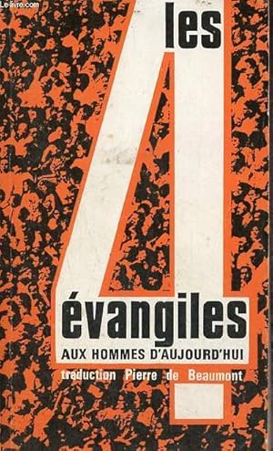 Image du vendeur pour Les quatre vangiles aux hommes d'aujourd'hui - 3e dition - Collection de l'institut suprieur de pastorale catchtique. mis en vente par Le-Livre