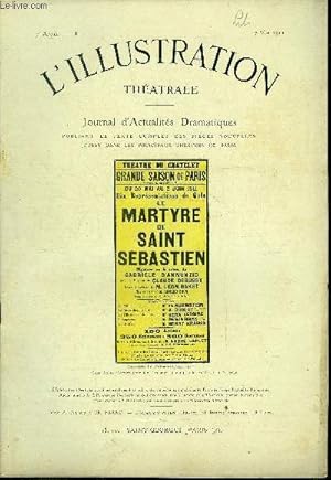 Image du vendeur pour L'illustration thatrale n 181 - Le martyre de Saint Sbastien, mystre en cinq actes par Gabriele d'Annunzio, reprsent pour la premire fois le 21 mai 1911 au thatre du Chatelet mis en vente par Le-Livre