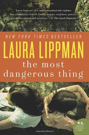 Seller image for The Most Dangerous Thing by Lippman, Laura [Paperback ] for sale by booksXpress