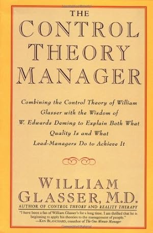 Seller image for The Control Theory Manager by Glasser M.D., William [Paperback ] for sale by booksXpress
