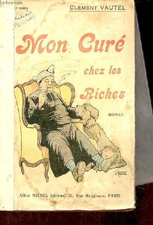 Image du vendeur pour Mon cur chez les riches - roman. mis en vente par Le-Livre
