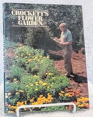 Seller image for CROCKET'S FLOWER GARDEN for sale by Windy Hill Books