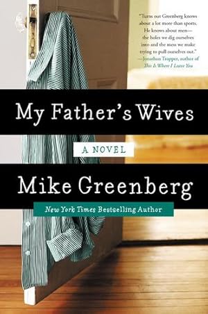 Seller image for My Father's Wives: A Novel by Greenberg, Mike [Paperback ] for sale by booksXpress
