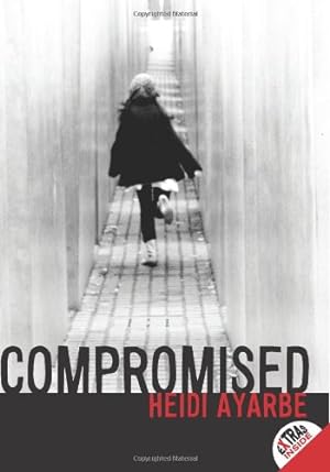 Seller image for Compromised by Ayarbe, Heidi [Paperback ] for sale by booksXpress