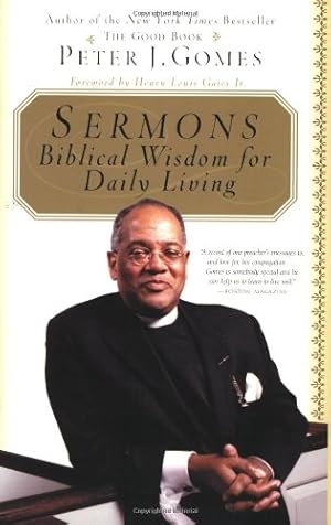 Seller image for Sermons: Biblical Wisdom For Daily Living by Gomes, Peter J, Gates, Henry L [Paperback ] for sale by booksXpress