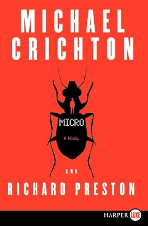 Seller image for Micro: A Novel by Crichton, Michael, Preston, Richard [Paperback ] for sale by booksXpress