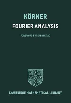 Seller image for Fourier Analysis (Cambridge Mathematical Library) by K¶rner, T. W. [Paperback ] for sale by booksXpress