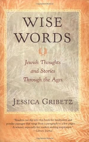 Seller image for Wise Words: Jewish Thoughts and Stories Through the Ages by Gribetz, Jessica [Paperback ] for sale by booksXpress