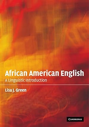 Immagine del venditore per African American English: A Linguistic Introduction by Green, Lisa J. [Paperback ] venduto da booksXpress
