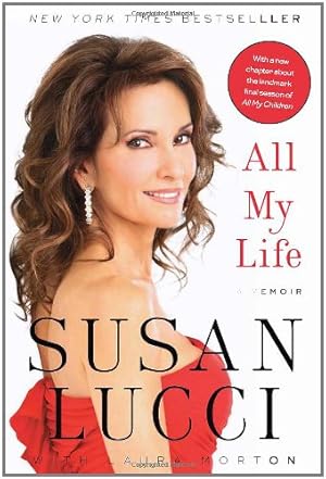 Seller image for All My Life: A Memoir by Lucci, Susan [Paperback ] for sale by booksXpress