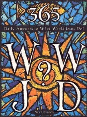 Immagine del venditore per 365 WWJD: Daily Answers to What Would Jesus Do? by Harrison, Nick [Paperback ] venduto da booksXpress