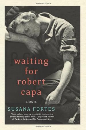 Seller image for Waiting for Robert Capa: A Novel by Susana Fortes [Paperback ] for sale by booksXpress