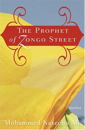 Seller image for The Prophet of Zongo Street: Stories by Ali, Mohammed Naseehu [Paperback ] for sale by booksXpress