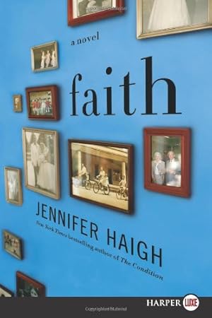 Seller image for Faith: A Novel by Haigh, Jennifer [Paperback ] for sale by booksXpress