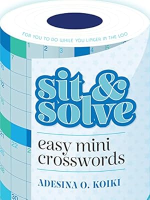 Image du vendeur pour Sit & Solve Easy Mini Crosswords (Sit & Solve ® Series) by Koiki, Adesina O. [Paperback ] mis en vente par booksXpress