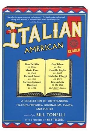 Bild des Verkufers fr The Italian American Reader by Tonelli, Bill [Paperback ] zum Verkauf von booksXpress