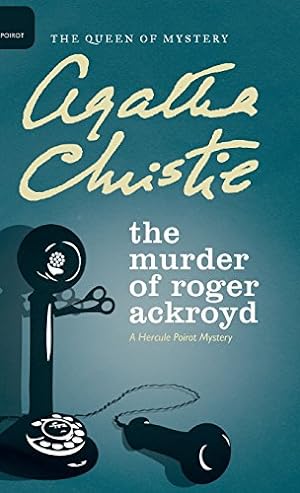 Imagen del vendedor de The Murder of Roger Ackroyd by Christie, Agatha [Hardcover ] a la venta por booksXpress